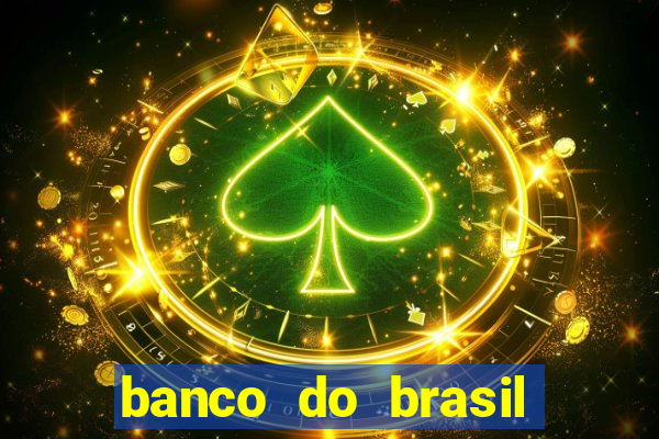 banco do brasil 777 plataforma